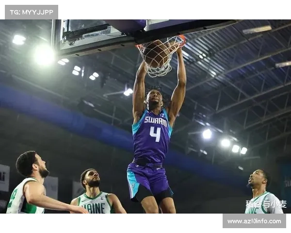 黄蜂虽有三球大号三双仍遭失利 球队攻防稳定性亟待提升